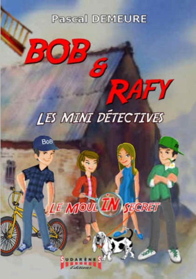 BOB ET RAFY, LES MINI-DETECTIVES