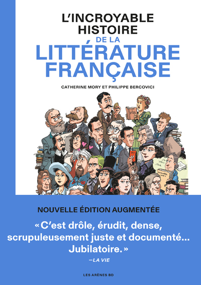INCROYABLE HISTOIRE DE LA LITTERATURE FRANCAISE - 2E EDITION