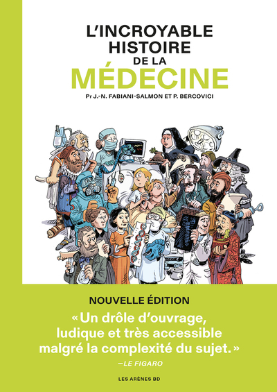 L´INCROYABLE HISTOIRE DE LA MEDECINE (NED)