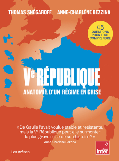 VE REPUBLIQUE - ANATOMIE D´UN REGIME EN CRISE