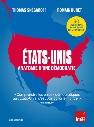 ETATS-UNIS : ANATOMIE D´UNE DEMOCRATIE