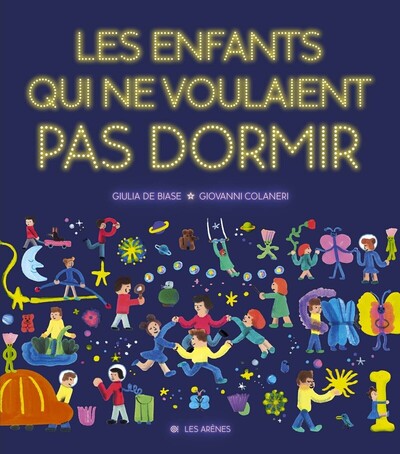 LES ENFANTS QUI NE VOULAIENT PAS DORMIR