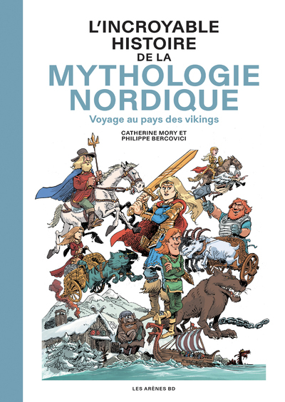 L´INCROYABLE HISTOIRE DE LA MYTHOLOGIE NORDIQUE - VOYAGE AU PAYS DES VIKINGS