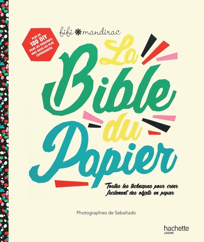 BIBLE DU PAPIER