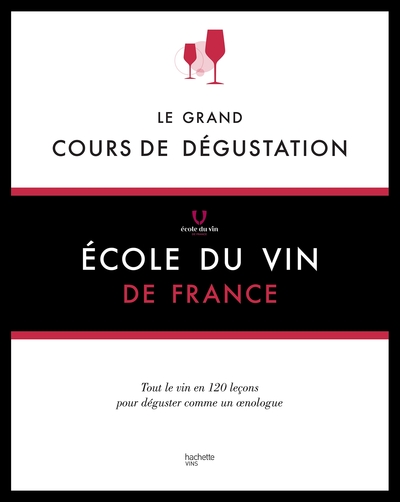 GRAND COURS DE DEGUSTATION