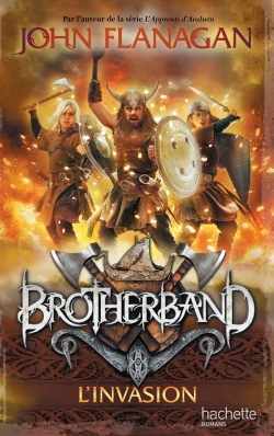 BROTHERBAND - TOME 2 - L´INVASION