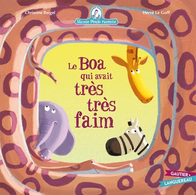 MAMIE POULE RACONTE - LE BOA QUI AVAIT TRES FAIM