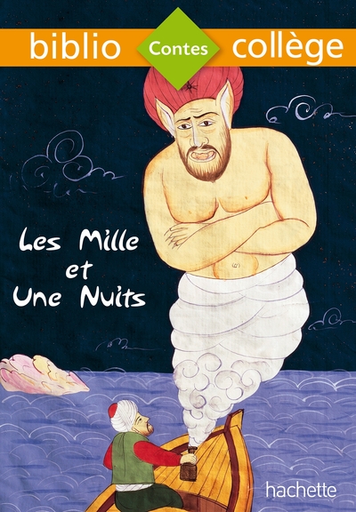 BIBLIOCOLLEGE - LES MILLE ET UNE NUITS