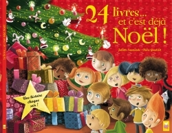 24 LIVRES ET C´EST DEJA NOEL - 1 HISTOIRE CHAQUE SOIR