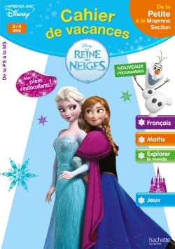 CAHIER DE VACANCES LA REINE DES NEIGES - DE LA PS A LA MS