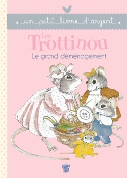 TROTTINOU - LE GRAND DEMENAGEMENT