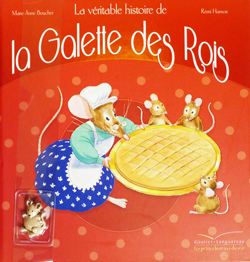 VERITABLE HISTOIRE DE LA GALETTE DES ROIS
