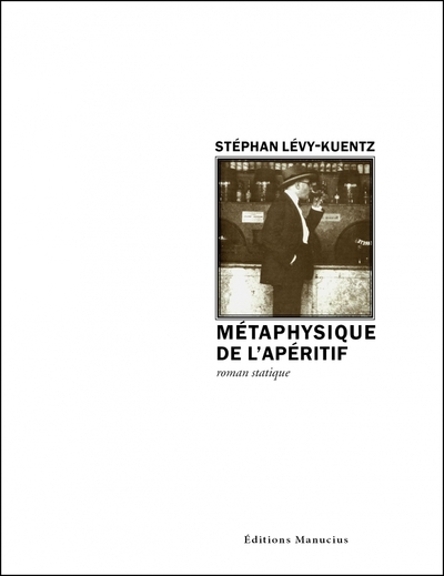 METAPHYSIQUE DE L´APERITIF