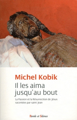 IL LES AIMA JUSQU´AU BOUT