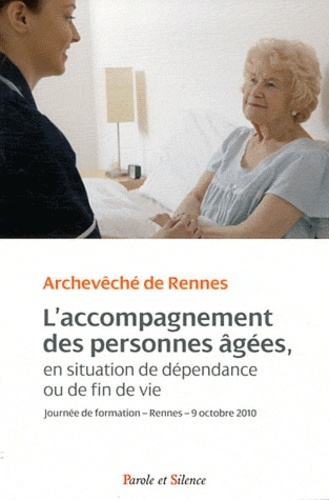 ACCOMPAGNEMENT DES PERSONNES EN FIN DE VIE (L´)