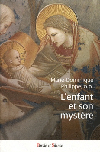 ENFANT, ET SON MYSTERE (L´)