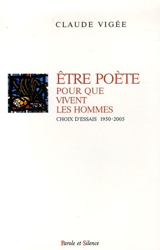 ETRE POETE POUR QUE VIVENT LES HOMMES