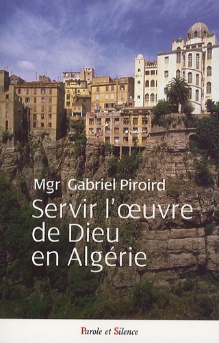 SERVIR L´OEUVRE DE DIEU EN ALGERIE