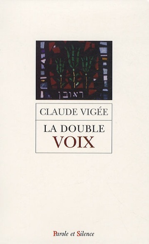 DOUBLE VOIX (LA) - POEMES ESSAIS ET ENTRETIENS