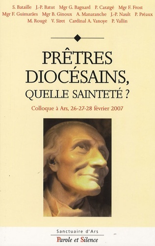 PRETRES DIOCESAINS QUELLE SAINTETE