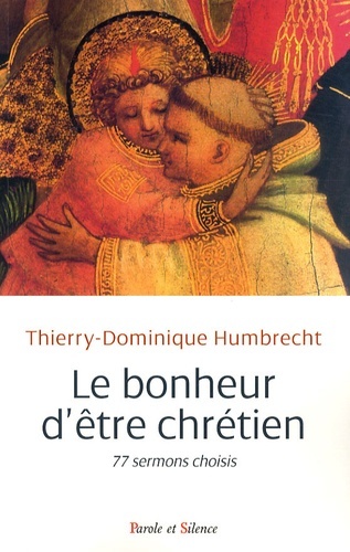 BONHEUR D´ETRE CHRETIEN (LE)