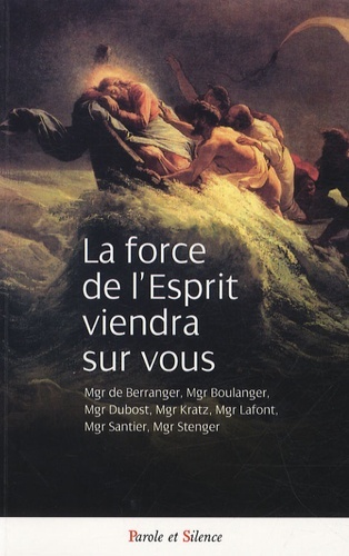 FORCE DE L´ESPRIT VIENDRA SUR VOUS (LA)