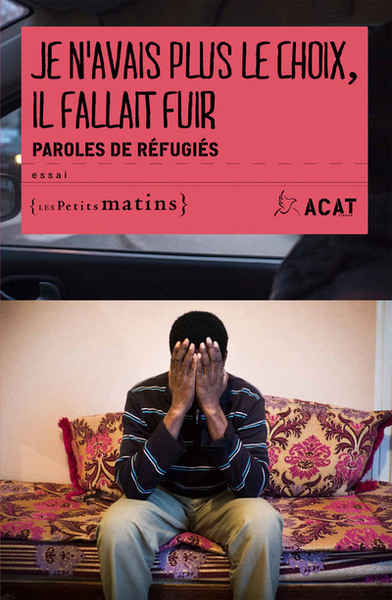 JE N´AVAIS PLUS LE CHOIX, IL FALLAIT FUIR -