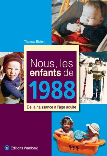 NOUS LES ENFANTS DE 1988