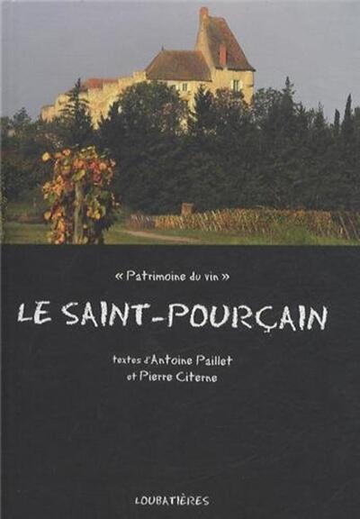 SAINT-POURCAIN "PATRIMOINE DU VIN"