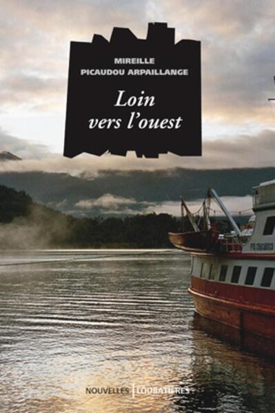 LOIN VERS L´OUEST