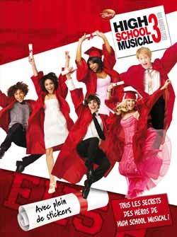 MON ALBUM SOUVENIR HIGH SCHOOL MUSICAL 3
