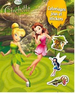 FEE CLOCHETTE, COLOS, JEUX ET STICKERS