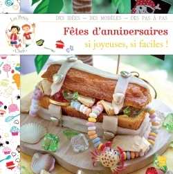 PETITS CHEFS - FETES D´ANNIVERSAIRE