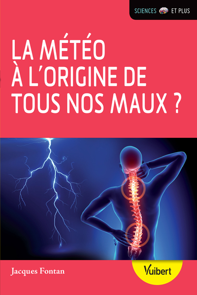 METEO A L´ORIGINE DE TOUS NOS MAUX (LA)
