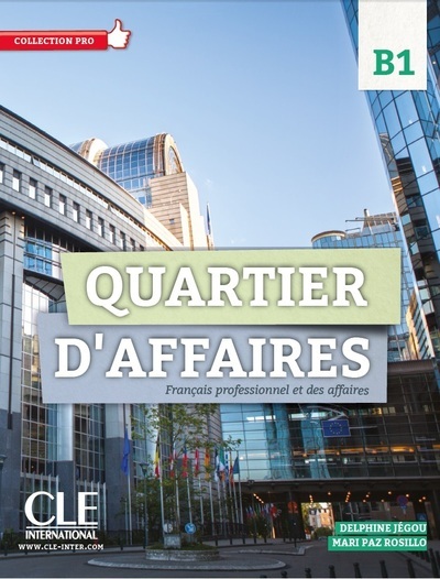 QUARTIER D´AFFAIRES B1 LIVRE DE L´ELEVE + DVD ROM