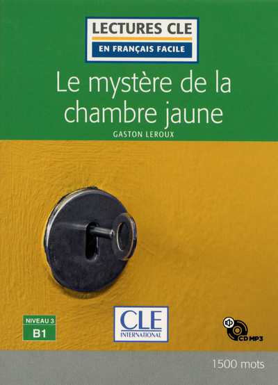 MYSTERE DE LA CHAMBRE JAUNE - LECTURE NIVEAU B1 + CD 2ED