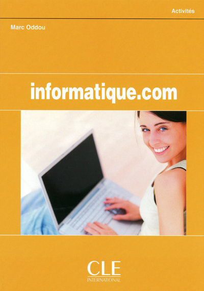 INFORMATIQUE.COM LIVRE DE L´ELEVE