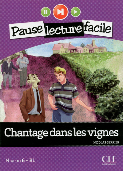 PAUSE LECTURE FACILE CHANTAGE DANS LES VIGNES NIVEU 6-B1 + CD