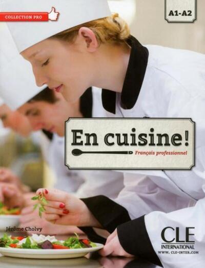 EN CUISINE ELEVE NIVEAU A1-A2