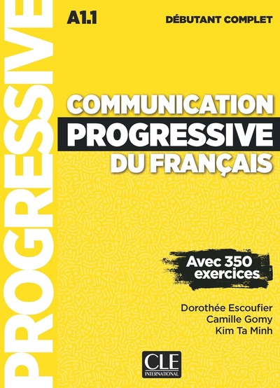 COMMUNICATION PROGRESSIVE DEBUTANT COMPLET 3E EDITION