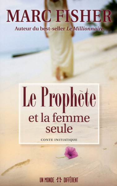 PROPHETE ET LA FEMME SEULE
