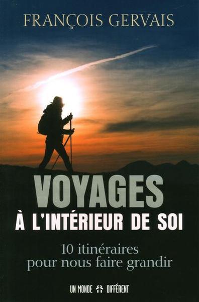 VOYAGES A L´INTERIEUR DE SOI