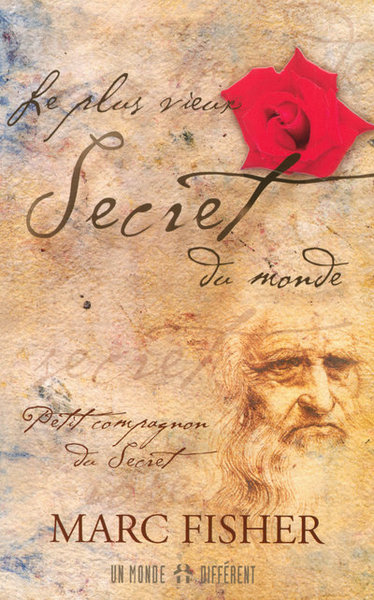 PLUS VIEUX SECRET DU MONDE - PETIT COMPAGNON DU SECRET
