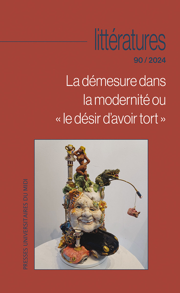 DEMESURE DANS LA MODERNITE OU  LE DESIR D AVOIR TORT