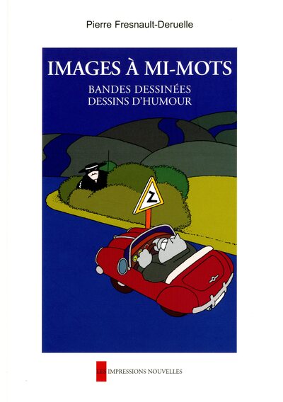 IMAGES A MI-MOTS - BANDES DESSINEES, DESSINS D'HUMOUR