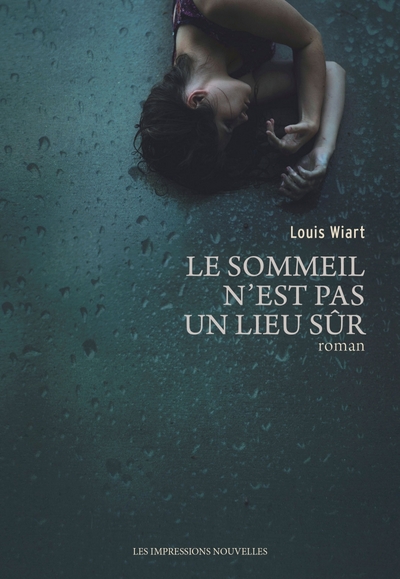 SOMMEIL N´ EST PAS UN LIEU SUR (LE)