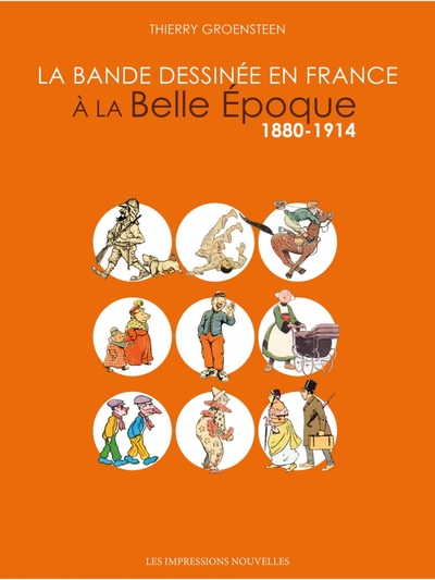 BANDE DESSINEE EN FRANCE A LA BELLE EPOQUE - 1880-1914