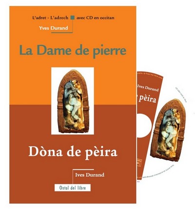 DAME DE PIERRE / DONA DE PEIRA (BILINGUE AVEC CD)