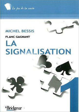 SIGNALISATION - FLANC GAGNANT T1 - ED. LE BRIDGEUR