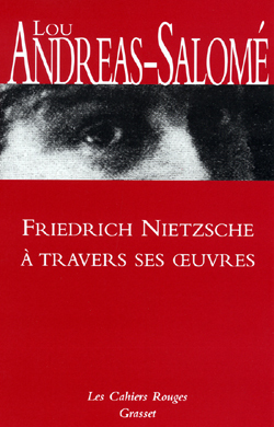 FRIEDRICH NIETZSCHE A TRAVERS SES OEUVRES - (*)